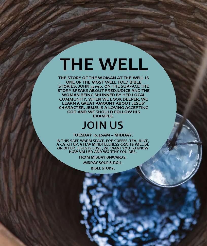 The WELL. Tuesday 10.30 to 12 noon. Followed by light lunch.